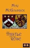 The Thistle and the Rose book cover