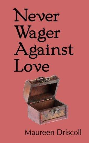 Never Wager Against Love book cover