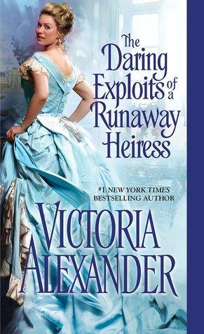 The Daring Exploits of a Runaway Heiress book cover