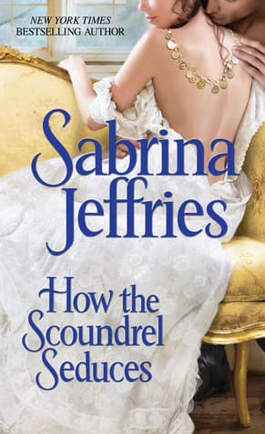 How the Scoundrel Seduces book cover