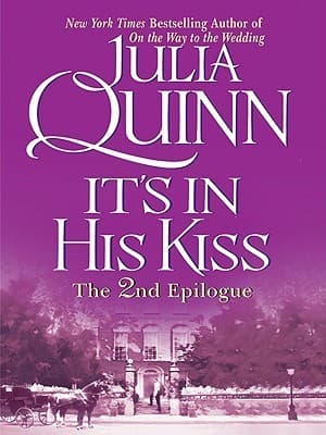 It's in His Kiss: The 2nd Epilogue book cover