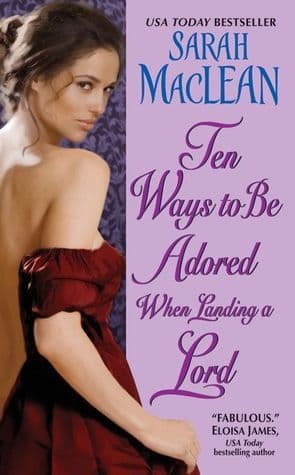 Ten Ways to Be Adored When Landing a Lord book cover