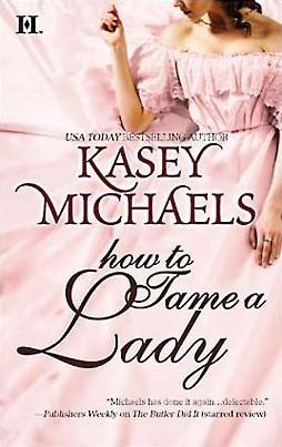 How to Tame a Lady