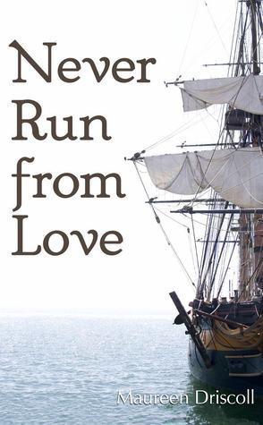 Never Run From Love book cover