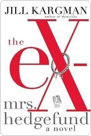 The Ex-Mrs. Hedgefund: A Novel book cover