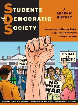 Students for a Democratic Society: A Graphic History book cover