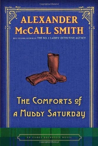 The Comforts of a Muddy Saturday book cover