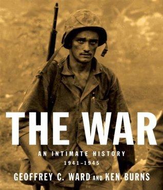 The War: An Intimate History, 1941-1945 book cover