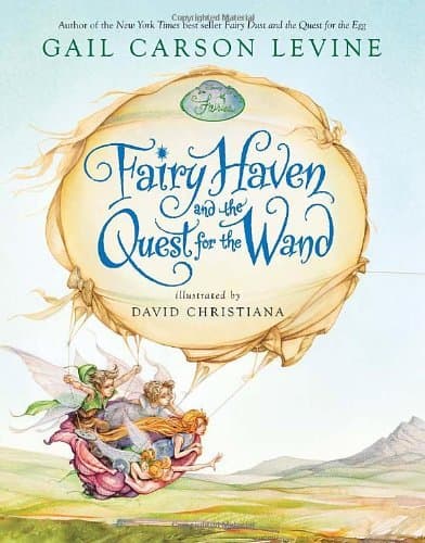 Fairy Haven and the Quest for the Wand book cover