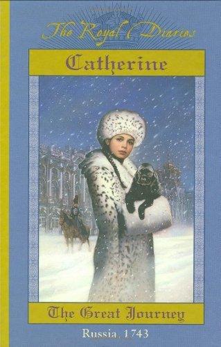 Catherine: The Great Journey, Russia, 1743 book cover