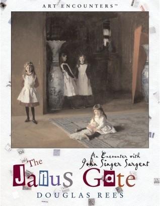 The Janus Gate: An Encounter with John Singer Sargent book cover