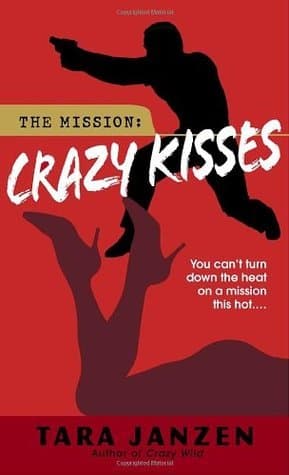 Crazy Kisses