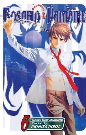 Rosario+Vampire, Vol. 6 book cover