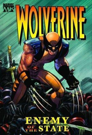 Wolverine: Enemy Of The State book cover