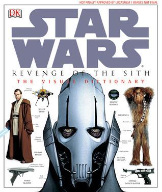 Star Wars: Revenge of the Sith - The Visual Dictionary book cover