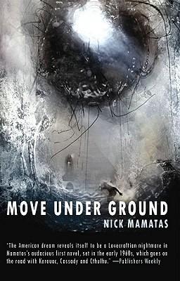 Move Under Ground book cover