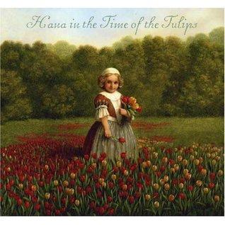 Hana in the Time of Tulips book cover