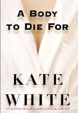 A Body to Die For book cover