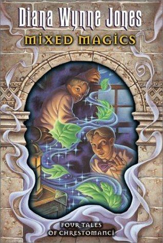 Mixed Magics: Four Tales of Chrestomanci book cover