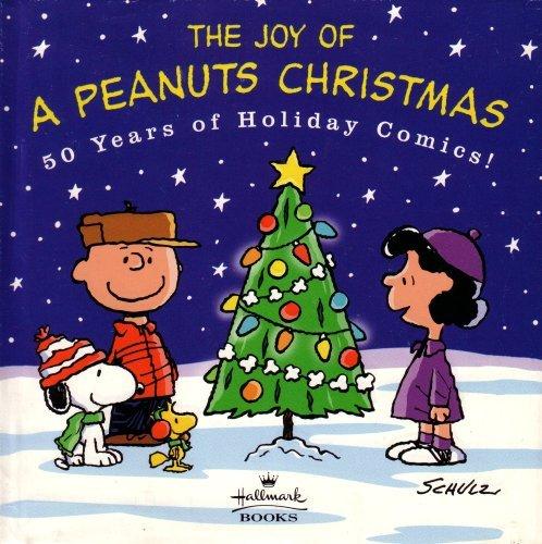 The Joy of a Peanuts Christmas: 50 Years of Holiday Comics! book cover