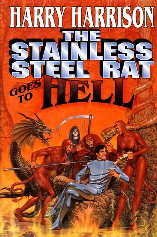 The Stainless Steel Rat Goes to Hell book cover