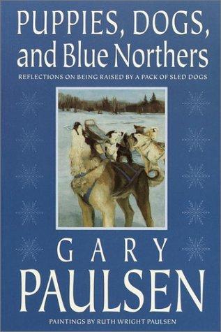 Puppies, Dogs, and Blue Northers book cover