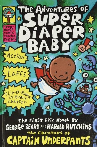 The Adventures of Super Diaper Baby book cover