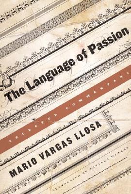 The Language of Passion: Selected Commentary book cover