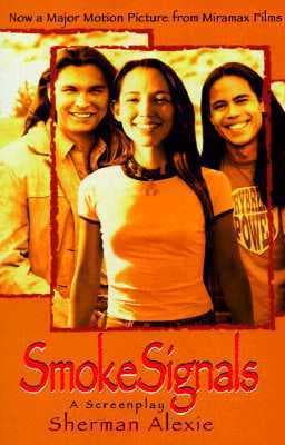 Smoke Signals: A Screenplay book cover