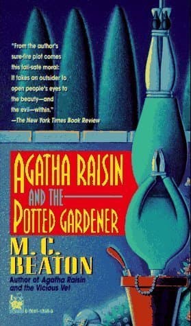 Agatha Raisin and the Potted Gardener