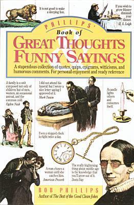 Phillips' Book of Great Thoughts and Funny Sayings book cover