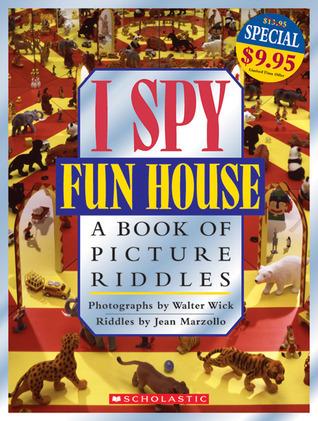 I Spy Fun House: A Book of Picture Riddles book cover