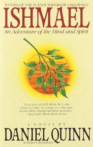 Ishmael: An Adventure of the Mind and Spirit book cover