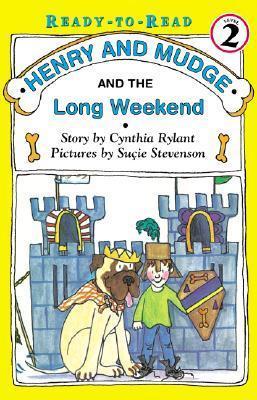 Henry and Mudge and the Long Weekend: The Eleventh Book of Their Adventures book cover