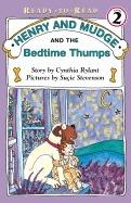 Henry and Mudge and the Bedtime Thumps: The Ninth Book of Their Adventures book cover