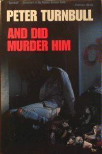 And Did Murder Him book cover