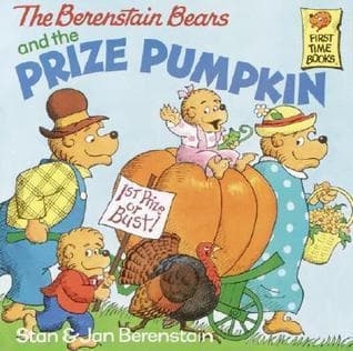 The Berenstain Bears and the Prize Pumpkin book cover