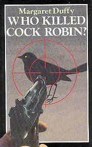 Who Killed Cock Robin?