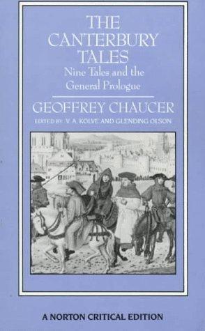 The Canterbury Tales: Nine Tales and the General Prologue: Authoritative Text, Sources and Backgrounds, Criticism book cover