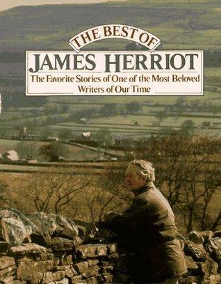 The Best of James Herriot: The Favorite Memories of a Country Vet book cover