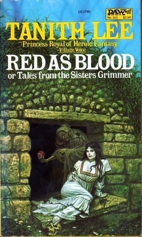 Red as Blood, or Tales from the Sisters Grimmer book cover