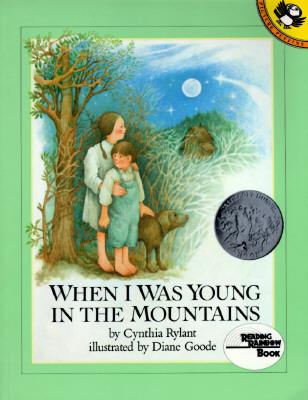 When I Was Young in the Mountains book cover