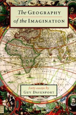 The Geography of the Imagination: Forty Essays book cover