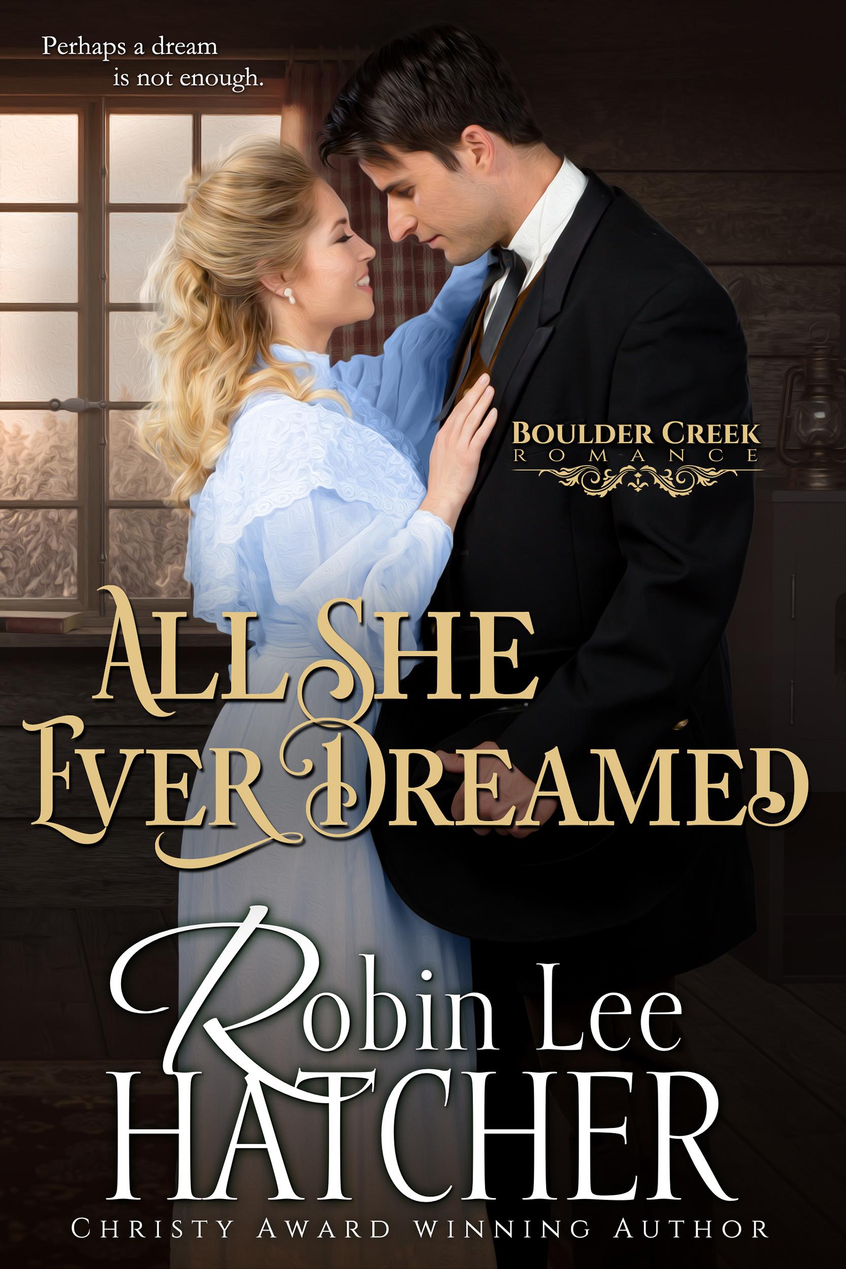 All She Ever Dreamed book cover