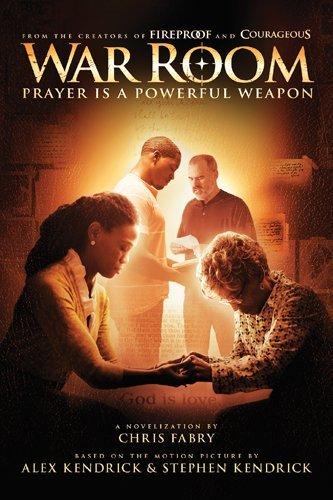 War Room: Prayer Is a Powerful Weapon book cover