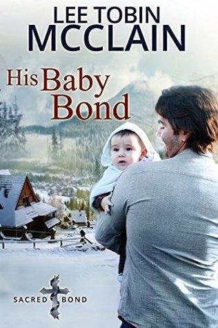 His Baby Bond book cover