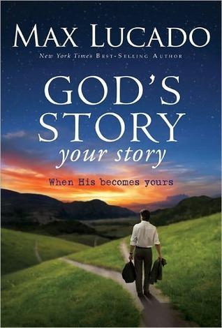 God's Story, Your Story: When His Becomes Yours book cover