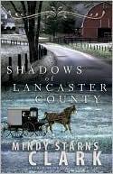 Shadows of Lancaster County