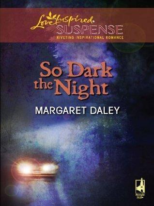 So Dark the Night book cover