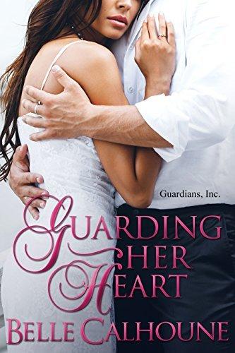 Guarding Her Heart